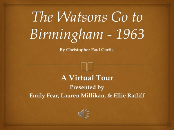 The Watsons Go to Birmingham - 1963