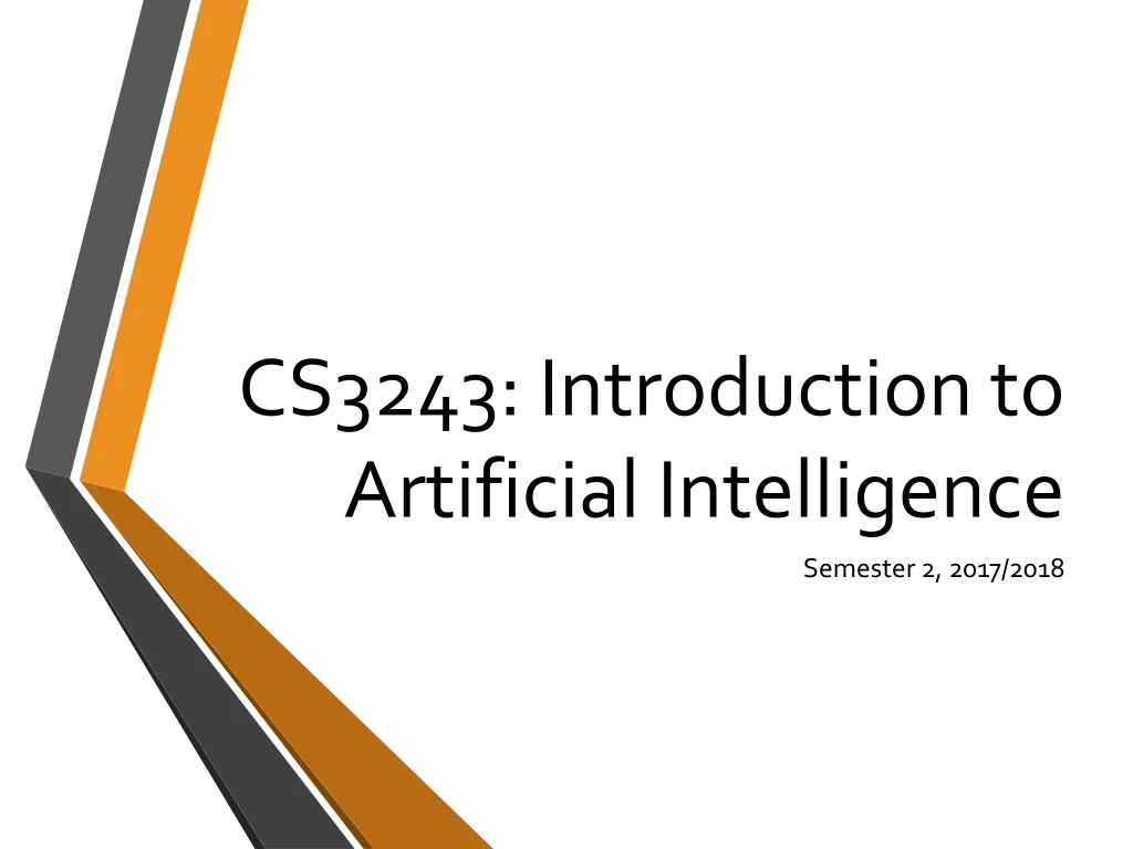 cs3243 introduction to artificial intelligence