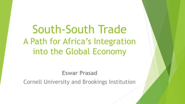 South-South Trade A Path for Africa’s Integration into the Global Economy