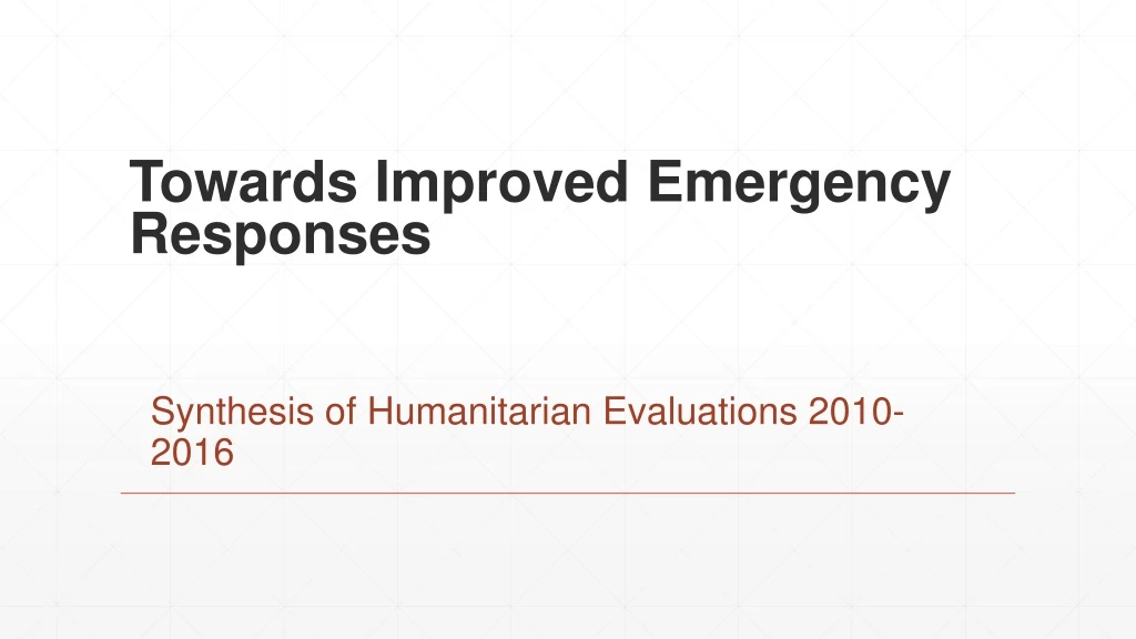 towards improved emergency responses