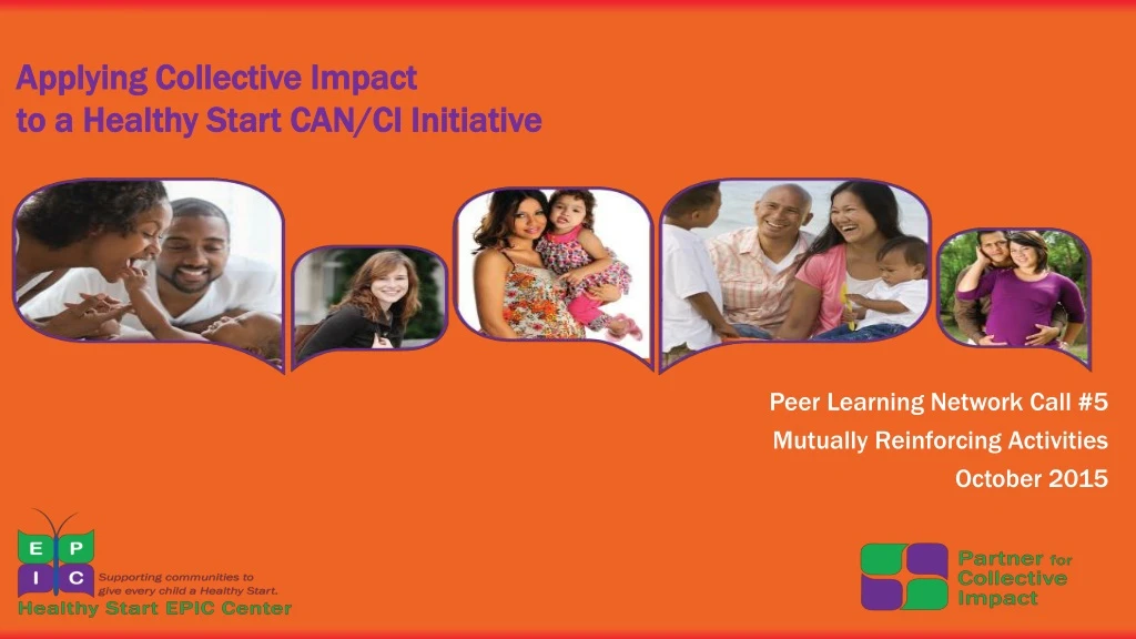 applying collective impact to a healthy start can ci initiative