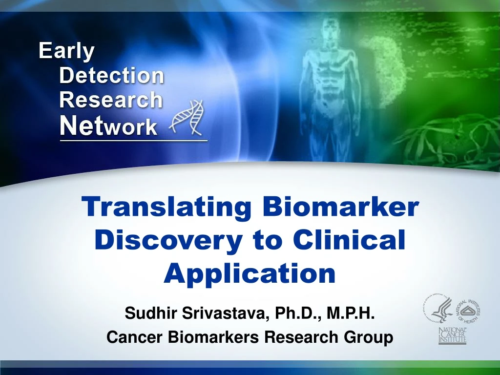 translating biomarker discovery to clinical application