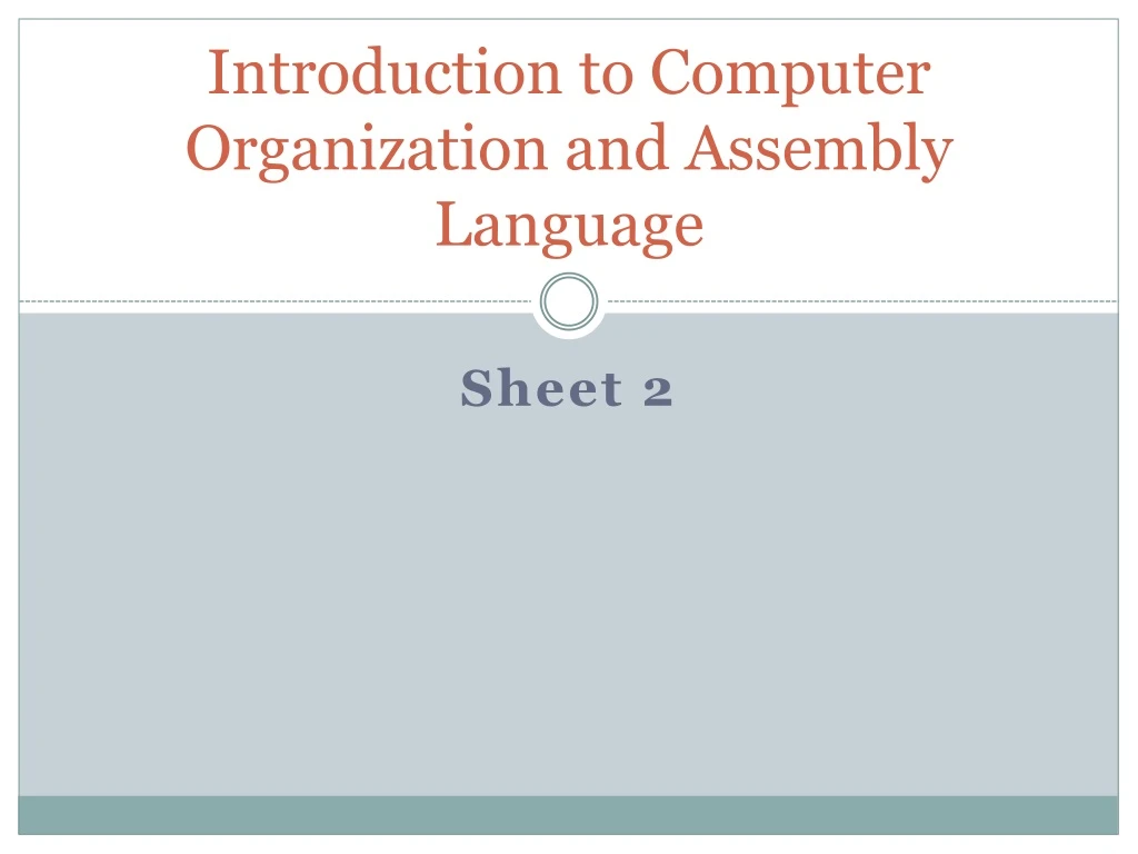 introduction to computer organization and assembly language