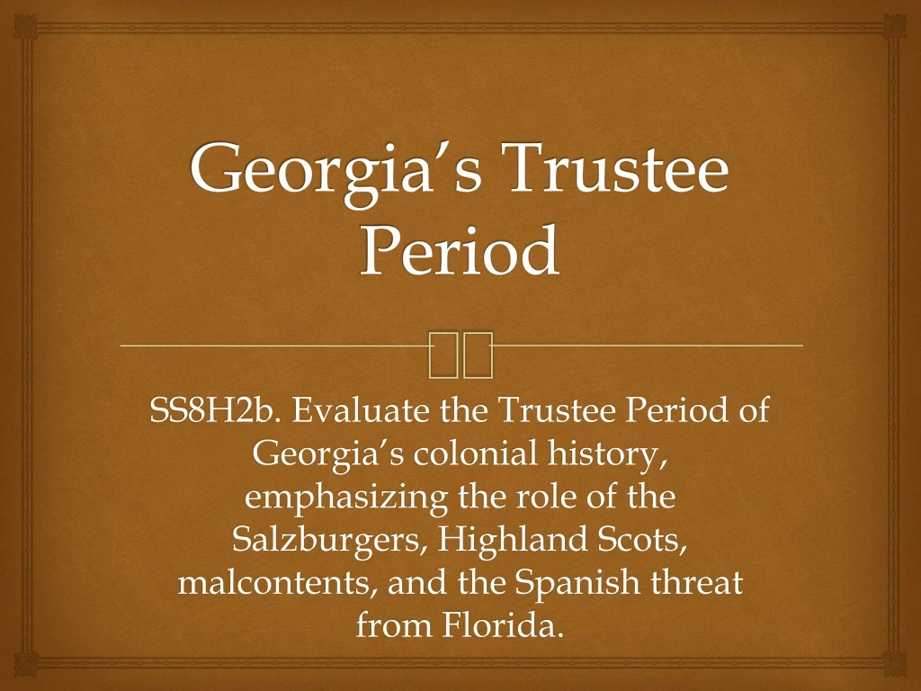 georgia s trustee period
