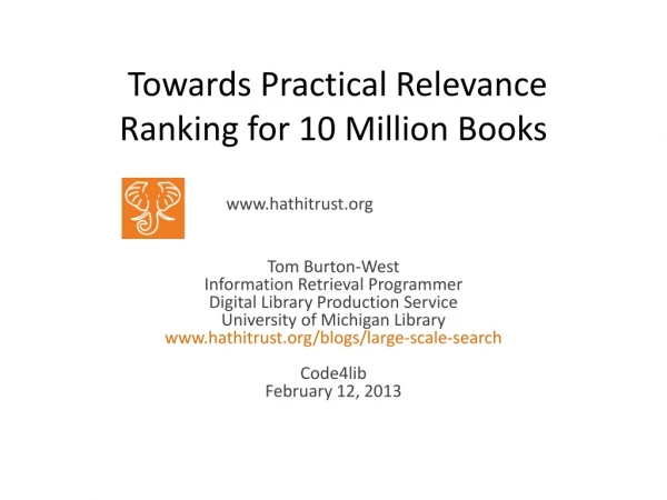 Towards Practical Relevance Ranking for 10 Million Books