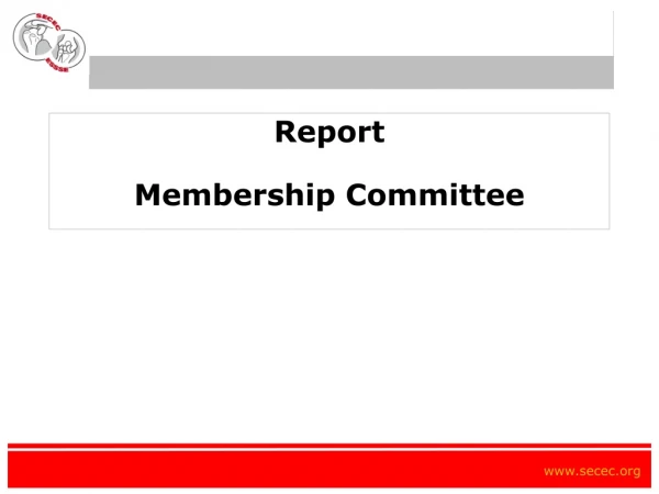 Report Membership Committee