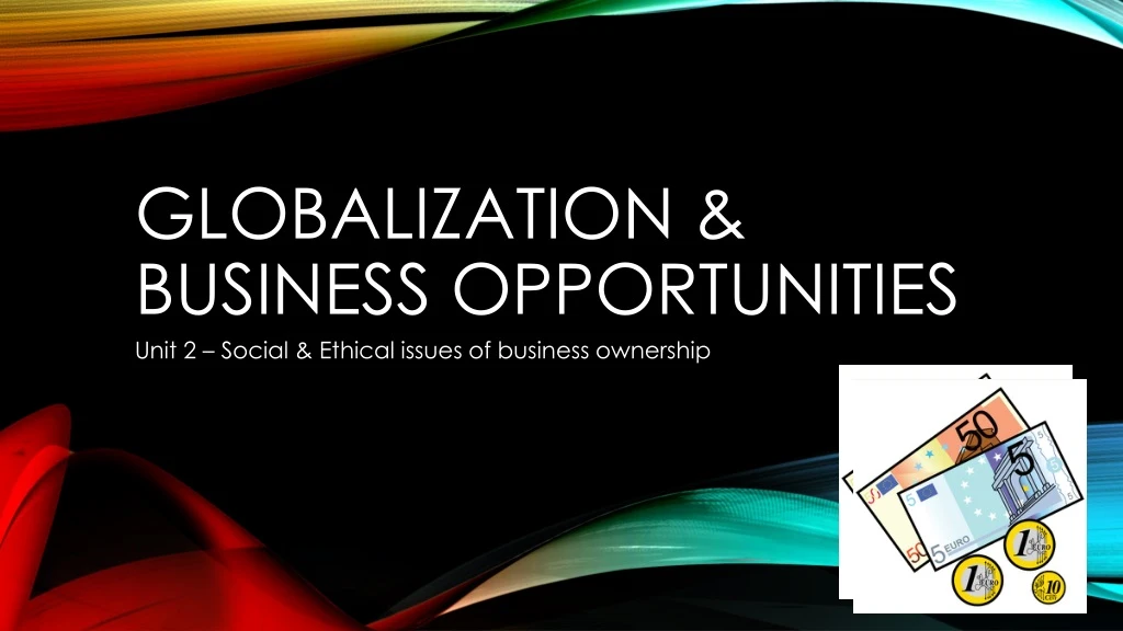 globalization business opportunities