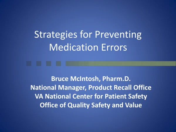 Strategies for Preventing Medication Errors