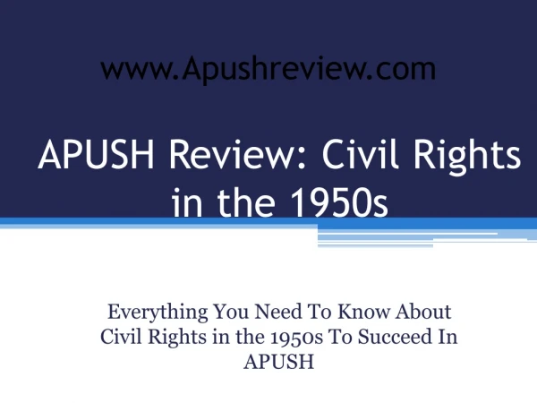 APUSH Review: Civil Rights in the 1950s