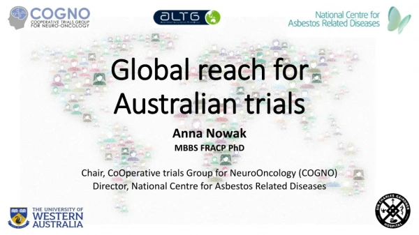 Global reach for Australian trials