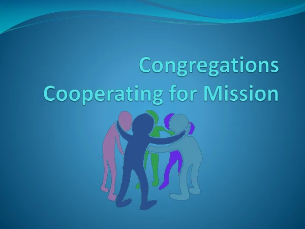 Congregations Cooperating for Mission
