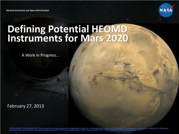 Defining Potential HEOMD Instruments for Mars 2020