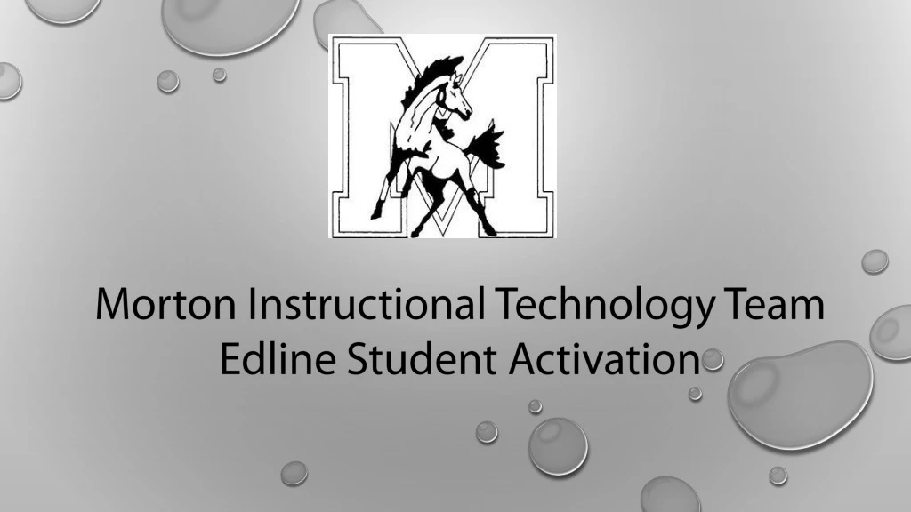 morton instructional technology team edline