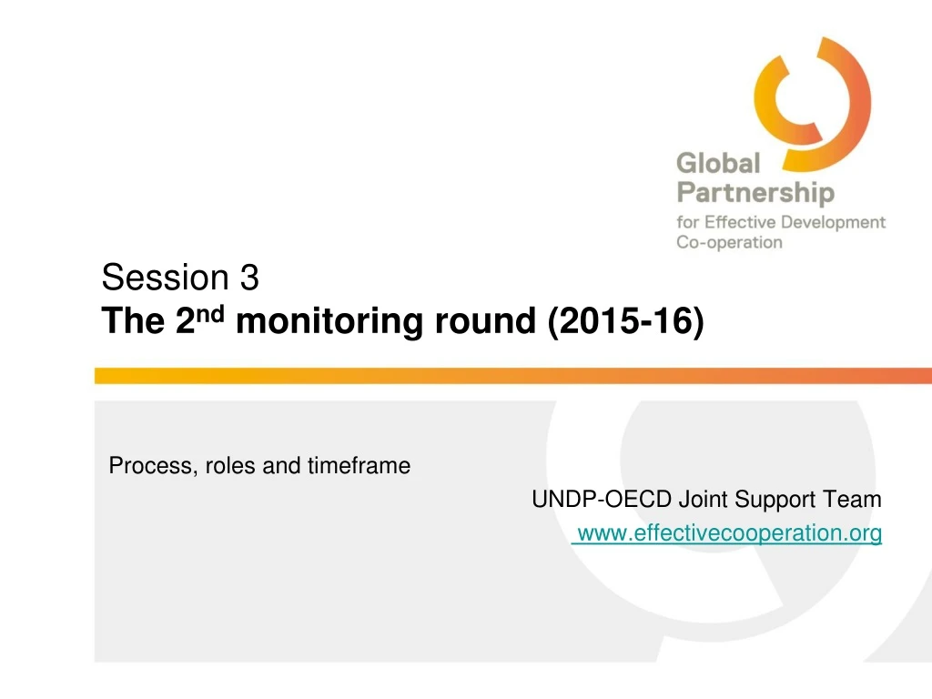 session 3 t he 2 nd monitoring round 2015 16