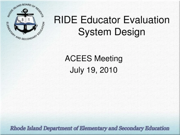 RIDE Educator Evaluation System Design