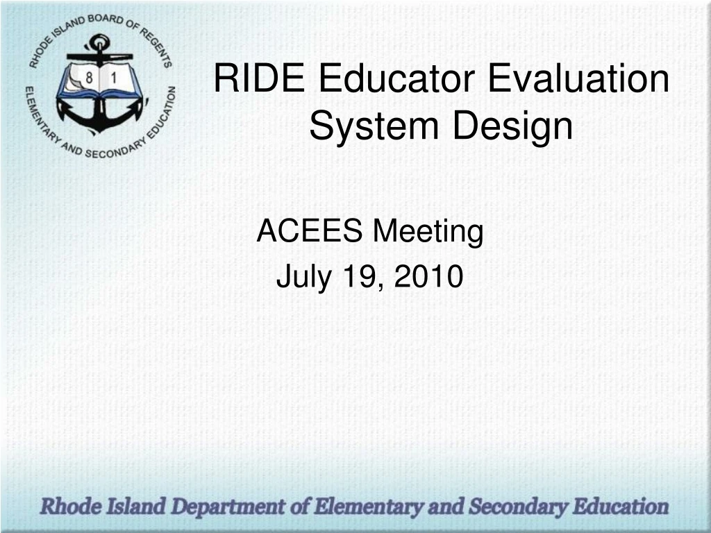 ride educator evaluation system design