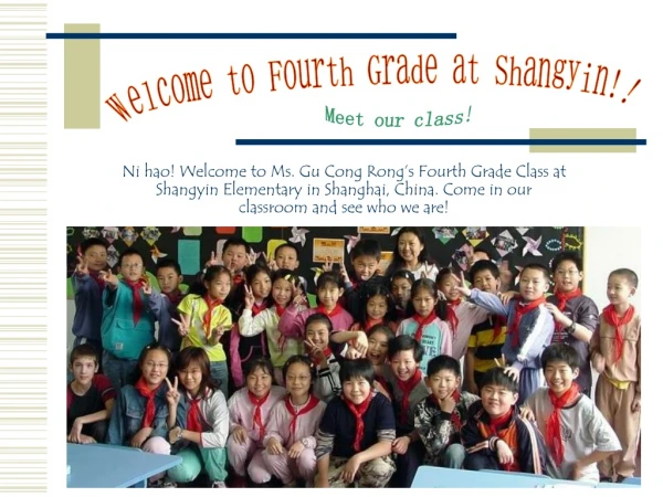 Welcome to Fourth Grade at Shangyin!!