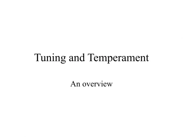 Tuning and Temperament