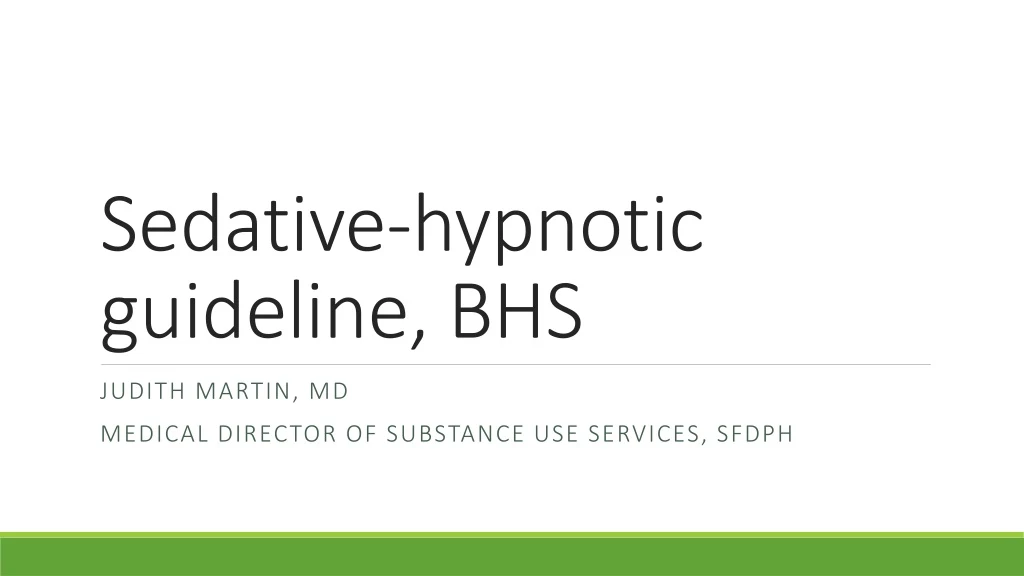 sedative hypnotic guideline bhs