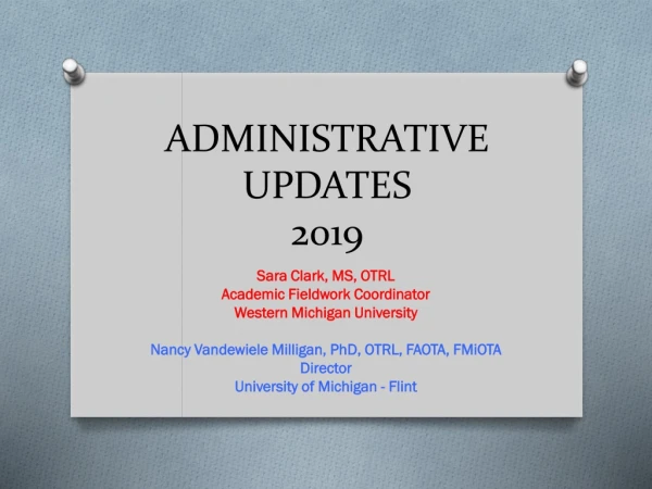ADMINISTRATIVE UPDATES 2019