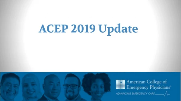 ACEP 2019 Update
