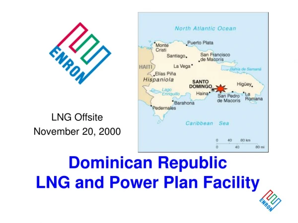Dominican Republic LNG and Power Plan Facility