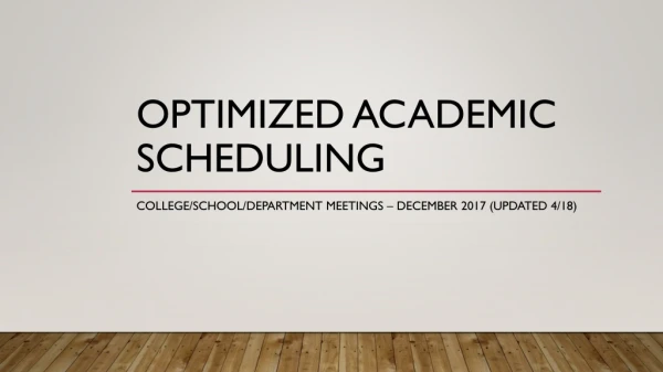 Optimized Academic Scheduling