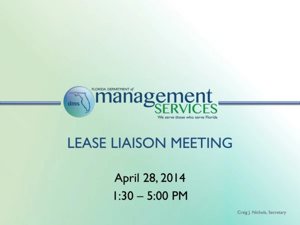 LEASE LIAISON MEETING