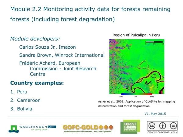 Module 2.2 Monitoring activity data for forests remaining forests (including forest degradation)