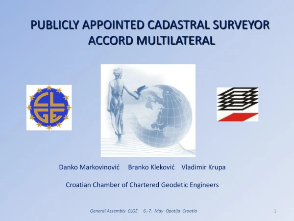 PUBLICLY APPOINTED CADASTRAL SURVEYOR ACCORD MULTILATERAL