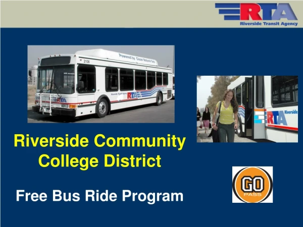 Riverside Community College District Free Bus Ride Program