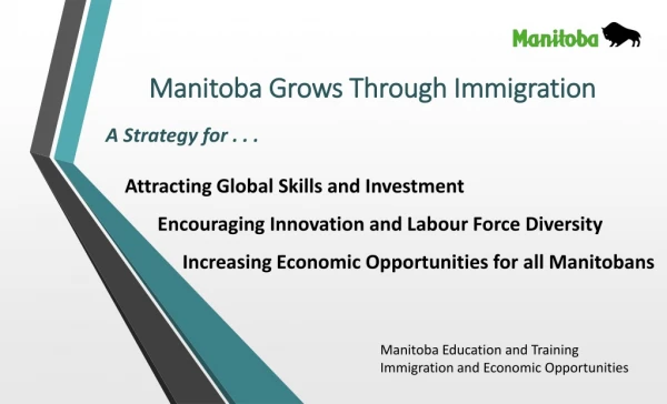 Manitoba Grows Through Immigration