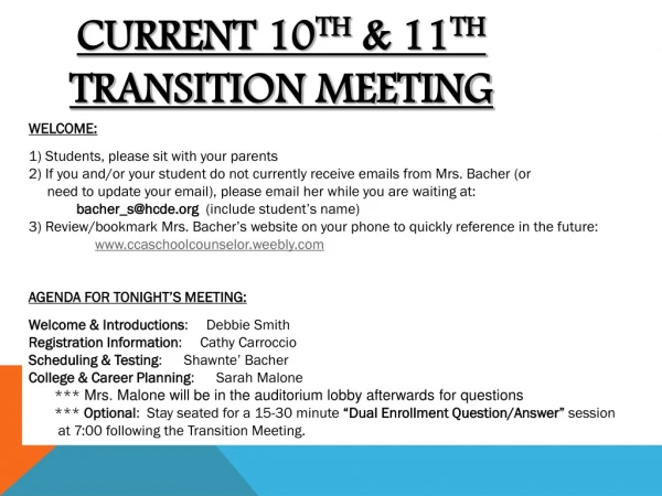 Current 10 th &amp; 11 th Transition Meeting