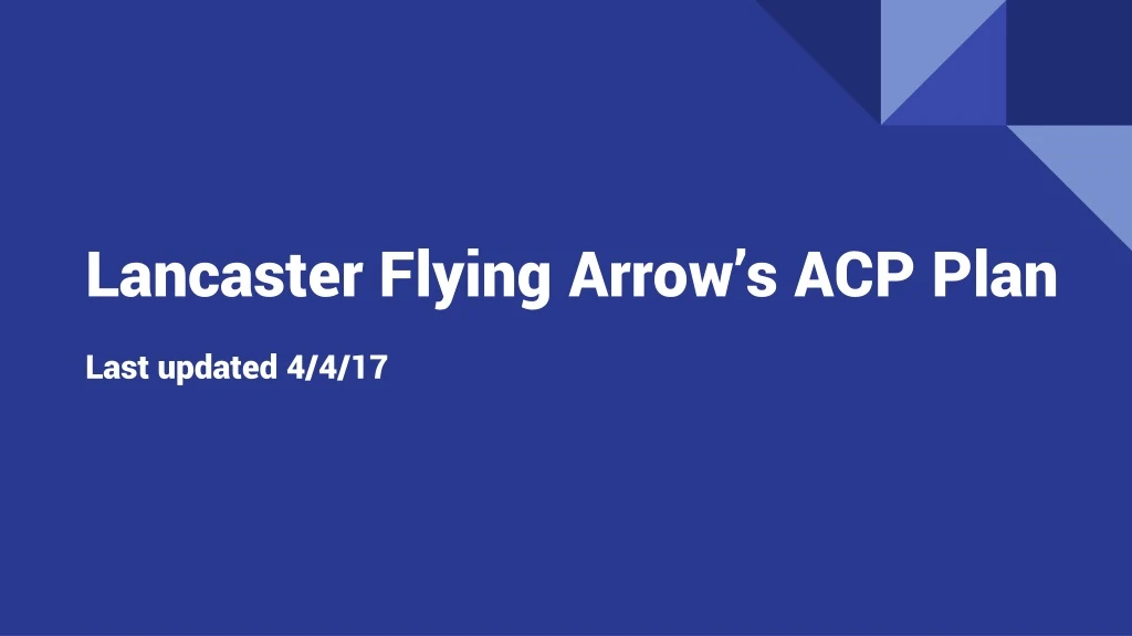 lancaster flying arrow s acp plan