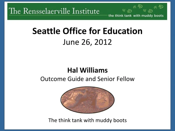 Hal Williams Outcome Guide and Senior Fellow