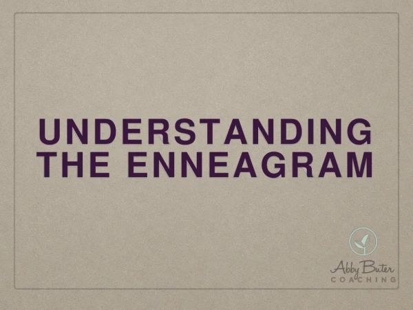 Understanding the enneagram