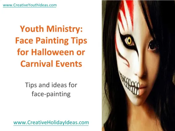 Youth Ministry: Face Painting Tips for Halloween or Carnival