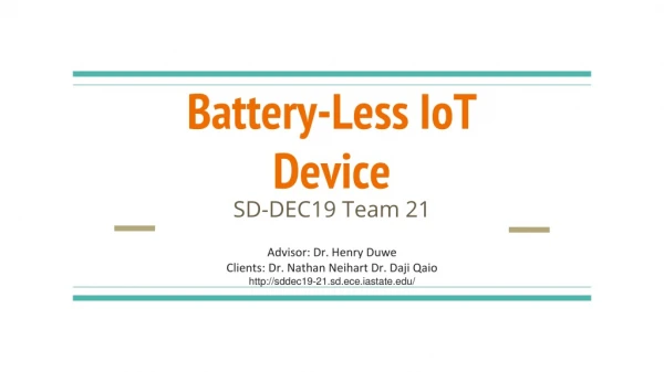 Battery-less IoT Devices Battery-Less IoT Device