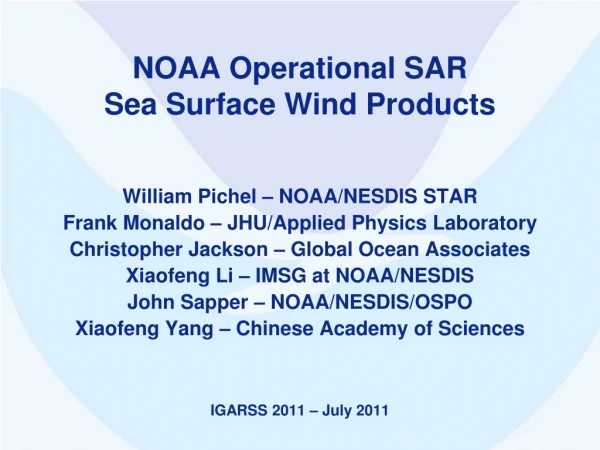 NOAA Operational SAR Sea Surface Wind Products