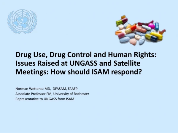 Drug Use, Drug Control and Human Rights: