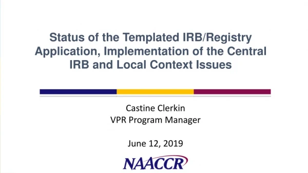 Castine Clerkin VPR Program Manager June 12, 2019