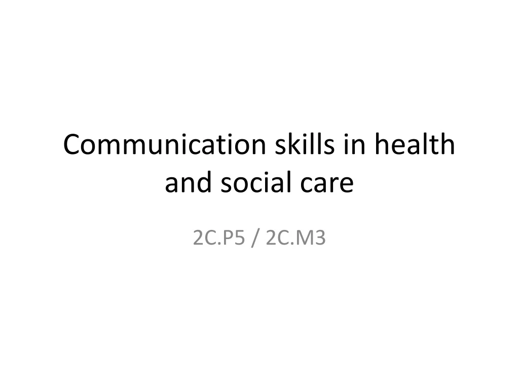communication skills in health and social care