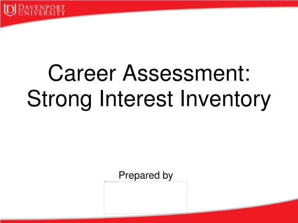 Career Assessment: Strong Interest Inventory