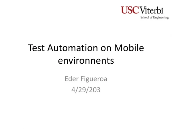 Test Automation on Mobile environnents