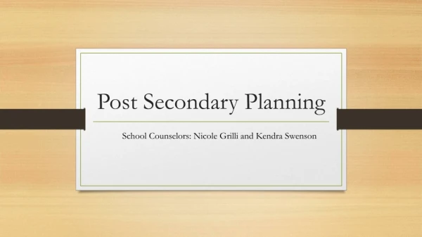 Post Secondary Planning