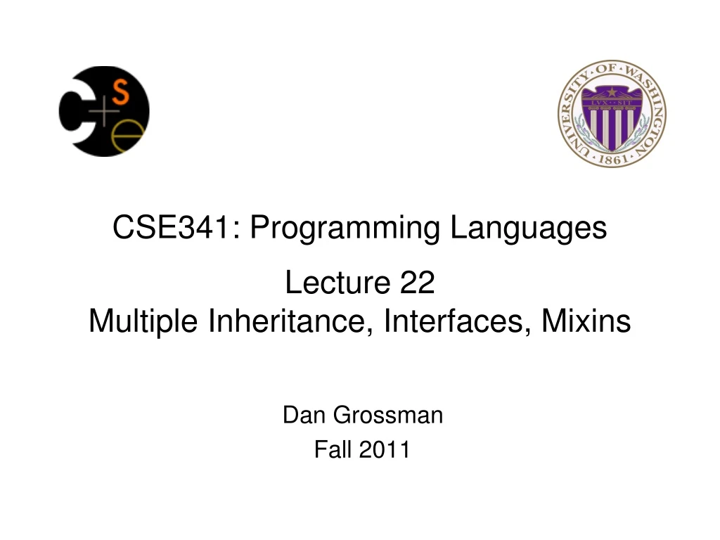 cse341 programming languages lecture 22 multiple inheritance interfaces mixins