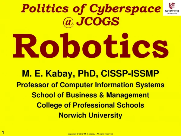 Politics of Cyberspace @ JCOGS Robotics