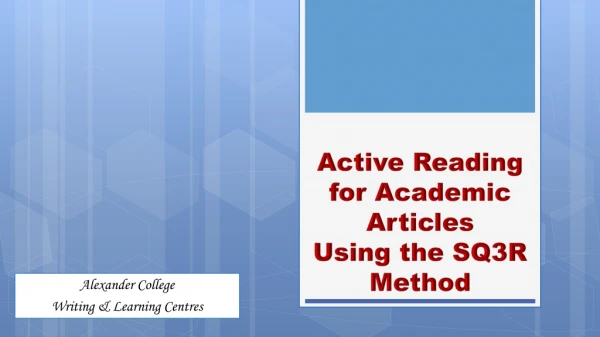 Active Reading for Academic Articles Using the SQ3R Method