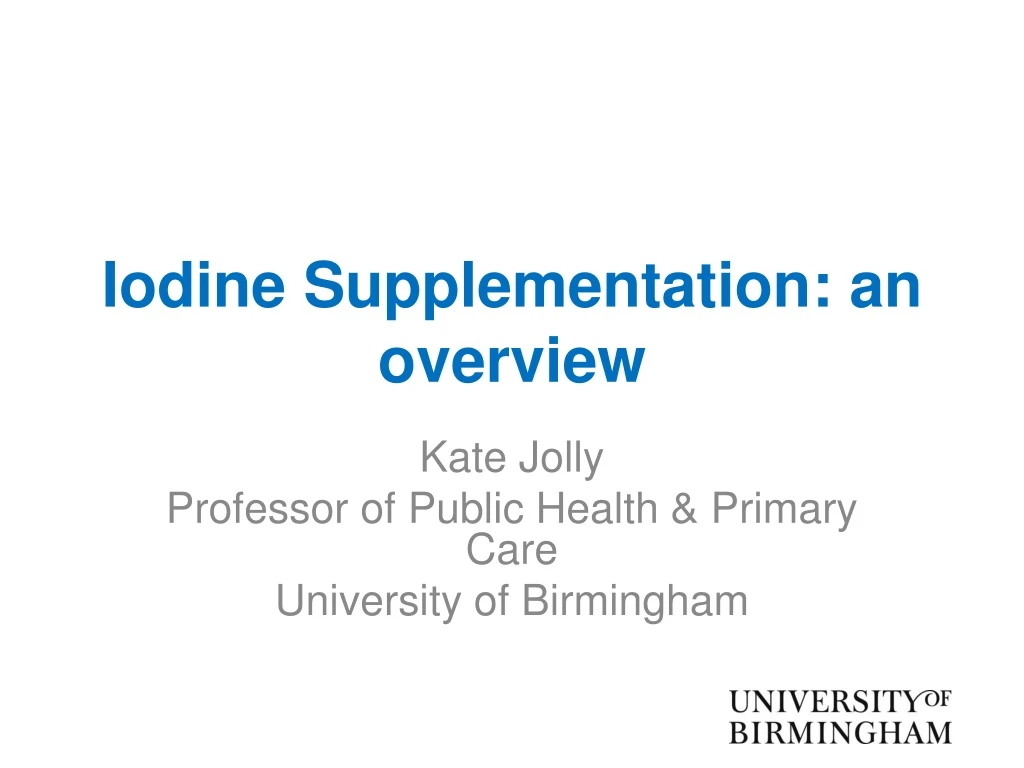 iodine supplementation an overview