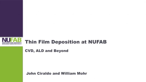 Thin Film Deposition at NUFAB